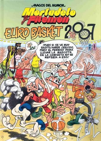 MORTADELO Y FILEMON. EURO BASKET 2007 | 9788466631525 | IBAÑEZ, FRANCISCO