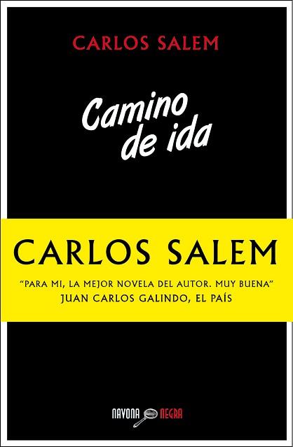 CAMINO DE IDA | 9788416259014 | SALEM CARLOS
