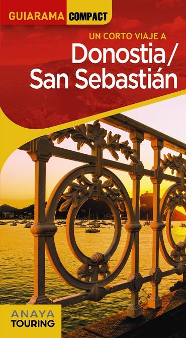 DONOSTIA SAN SEBASTIÁN | 9788491584605 | ALONSO IBARROLA, JOSÉ MANUEL / DOMENCH, JOSÉ MARÍA / AZPILICUETA, LUIS / MEDINA BAÑÓN, IGNACIO / GÓM