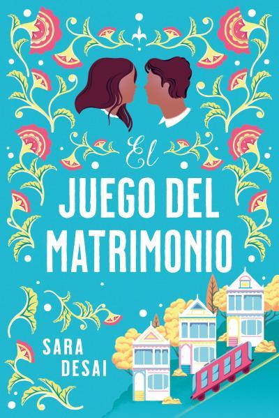 JUEGO DEL MATRIMONIO, EL | 9788419131362 | DESAI, SARA