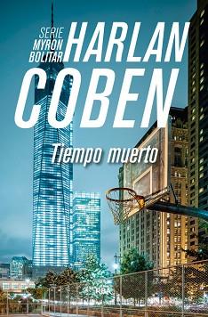 TIEMPO MUERTO | 9788490565049 | COBEN , HARLAN