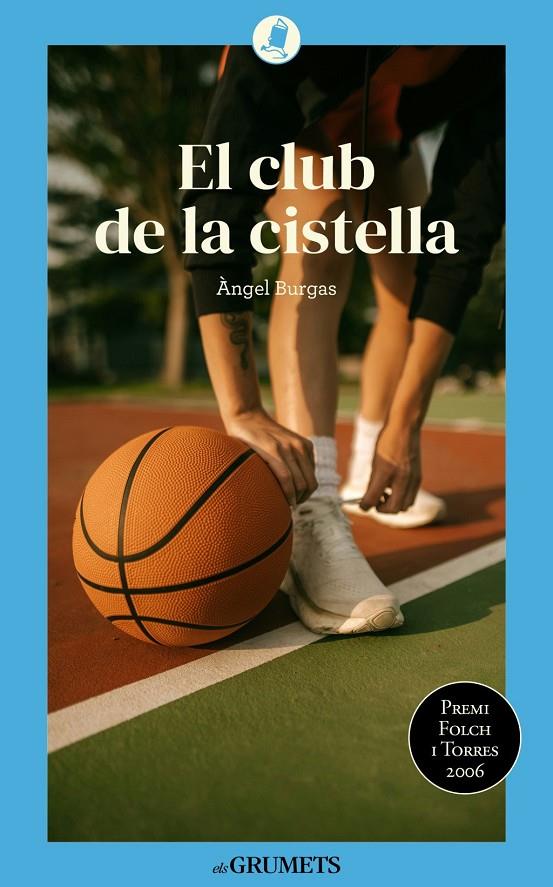 EL CLUB DE LA CISTELLA | 9788424677916 | BURGAS TREMOLS, ANGEL