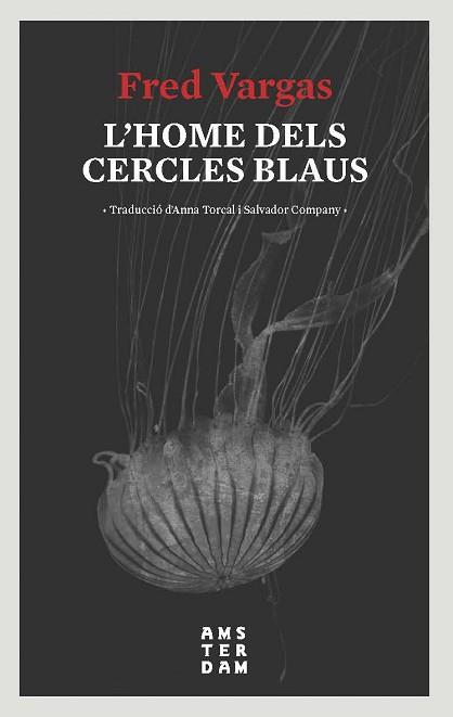 L'HOME DELS CERCLES BLAUS | 9788416743728 | VARGAS, FRED