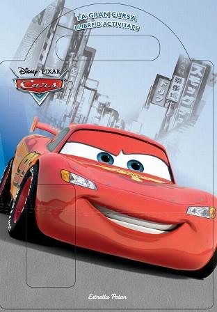 CARS. LA GRAN CURSA | 9788415790426