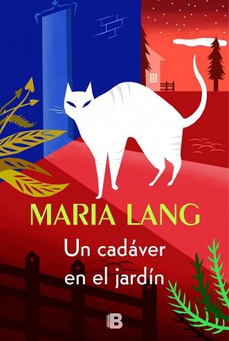 CADÁVER EN EL JARDÍN, UN | 9788440696472 | LANG, MARIA
