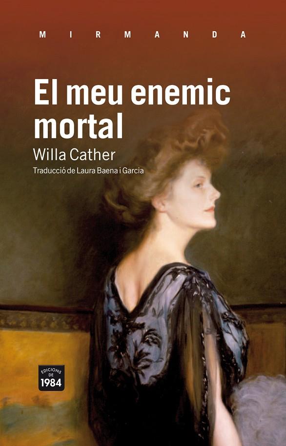 MEU ENEMIC MORTAL MIR-93 | 9788492440849 | CATHER, WILLA