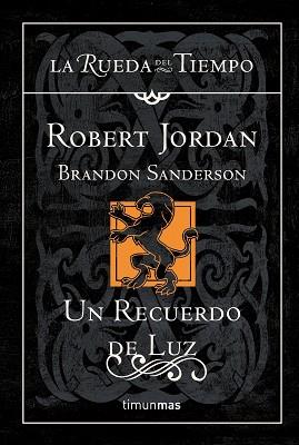 UN RECUERDO DE LUZ | 9788448009960 | ROBERT JORDAN