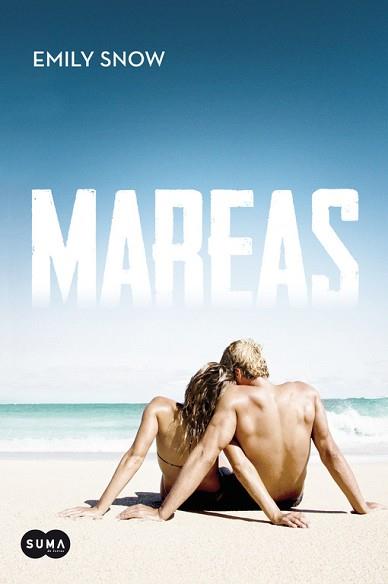 MAREAS | 9788483655979 | SNOW, EMILY