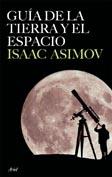 GUIA DEL CIELO Y LA TIERRA | 9788434453326 | ISAAC ASIMOV