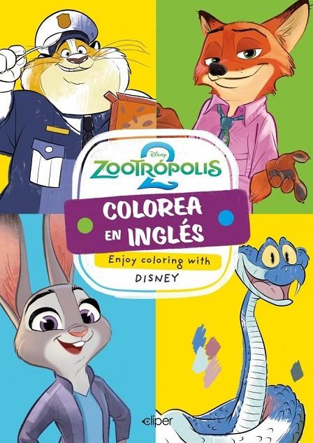 COLOREA EN INGLÉS CON ZOOTRÓPOLIS 2 (ENJOY COLORING WITH DISNEY) | 9788419487582 | , DISNEY