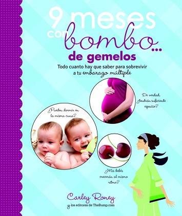 9 MESES CON BOMBO... DE GEMELOS | 9788425349973 | RONEY,CARLEY