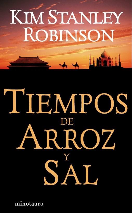 TIEMPOS DE ARROZ Y SAL | 9788445074091 | STANLEY ROBINSON, KIM