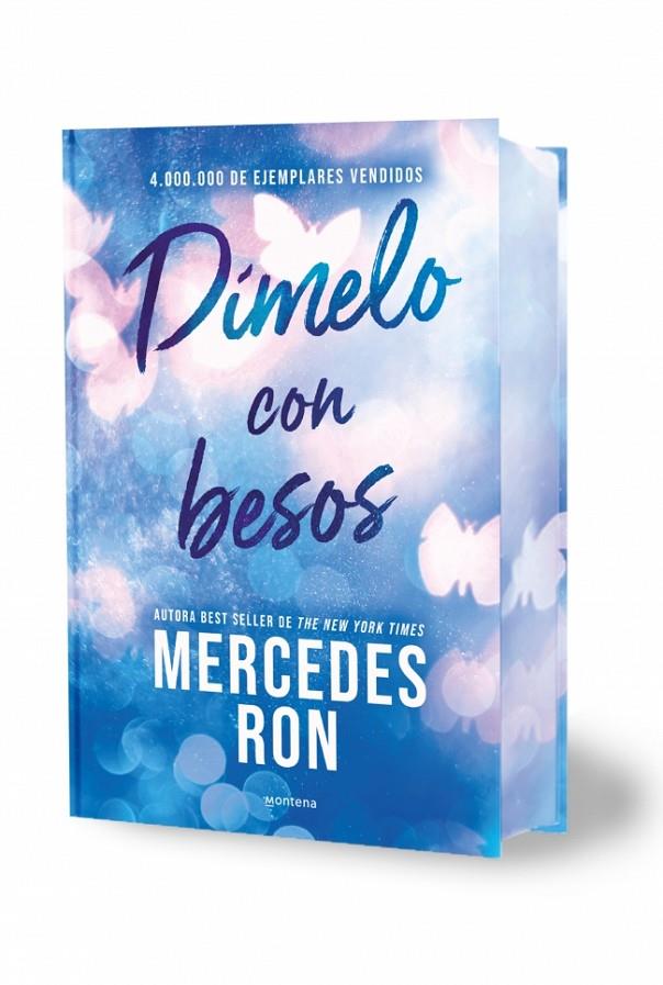 DÍMELO CON BESOS (EDICIÓN ESPECIAL CON CANTOS TINTADOS) (DÍMELO 3) | 9791387598877 | MERCEDES RON