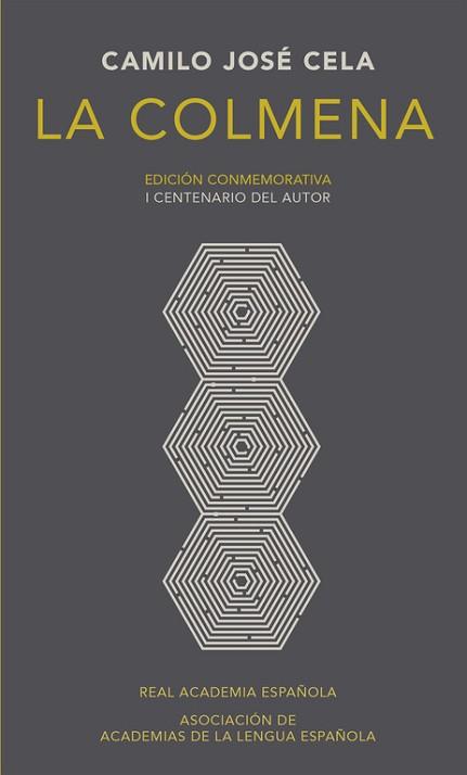 LA COLMENA (EDICIÓN CONMEMORATIVA DE LA RAE Y LA ASALE) | 9788420420684 | CELA, CAMILO JOSE