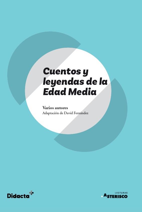 CUENTOS Y LEYENDAS DE LA EDAD MEDIA | 9788417803513 | VV.AA.
