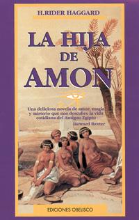 HIJA DE AMON | 9788477205609 | RIDER, H.