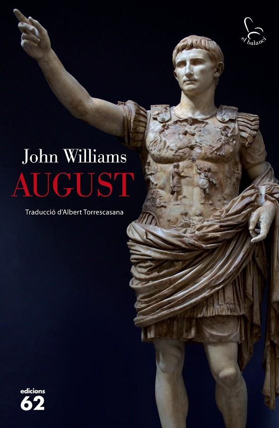 AUGUST | 9788429770094 | WILLIAMS, JOHN EDWARD (1922-1994) [VER TITULOS]