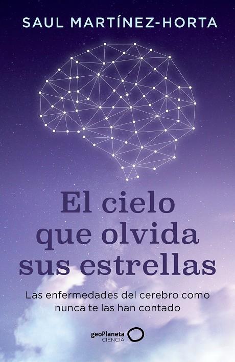 EL CIELO QUE OLVIDA SUS ESTRELLAS | 9788408302773 | MARTÍNEZ-HORTA, SAUL