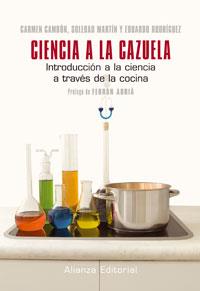 CIENCIA A LA CAZUELA : INTRODUCCION A LA CIENCIA A TRAVES DE | 9788420652900 | CAMBON CABEZAS, CARMEN
