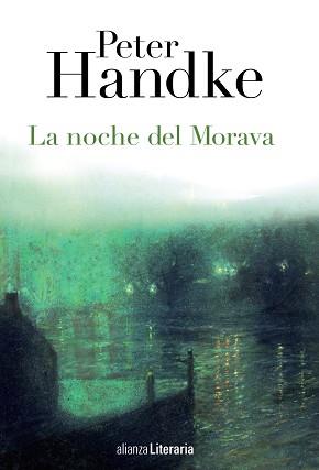 NOCHE DEL MORAVA, LA | 9788420678382 | HANDKE, PETER