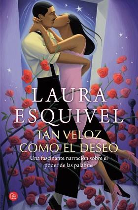 TAN VELOZ COMO EL DESEO FG | 9788466327350 | ESQUIVEL VALDEZ, LAURA