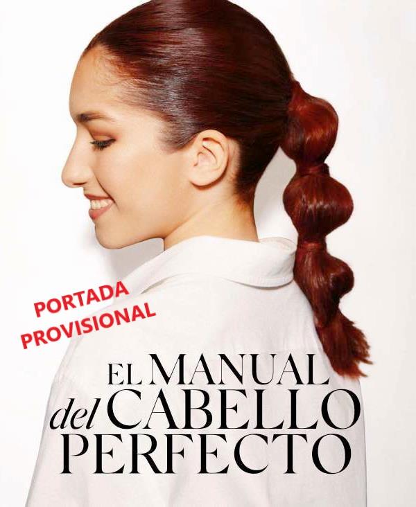 MANUAL DEL CABELLO PERFECTO, EL | 9788418965241 | CAMPOS DÍEZ, ABIGAIL