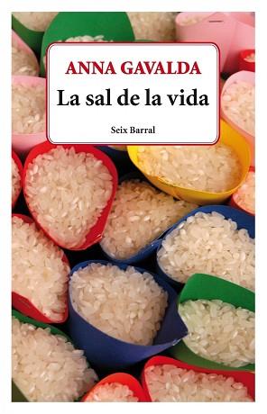 LA SAL DE LA VIDA | 9788432228667 | GAVALDA, ANNA