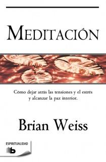 MEDITACION | 9788498727050 | WEISS, BRIAN L.