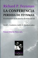 CONFERENCIA PERDIDA DE FEYNMAN, LA | 9788483106198 | FEYNMAN, RICHARD