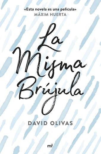 LA MISMA BRÚJULA | 9788427043565 | DAVID OLIVAS