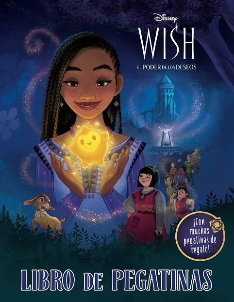 WISH: EL PODER DE LOS DESEOS. LIBRO DE PEGATINAS | 9788419547293 | DISNEY