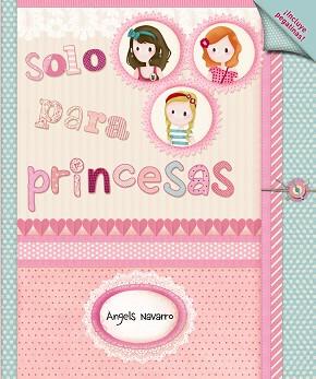 SOLO PARA PRINCESAS | 9788467829365 | NAVARRO I SIMÓN, ÀNGELS