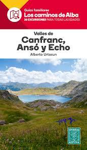 VALLES DE CANFRANC, ANSÓ Y HECHO | 9788480907866 | URTASUN URIZ, ALBERTO