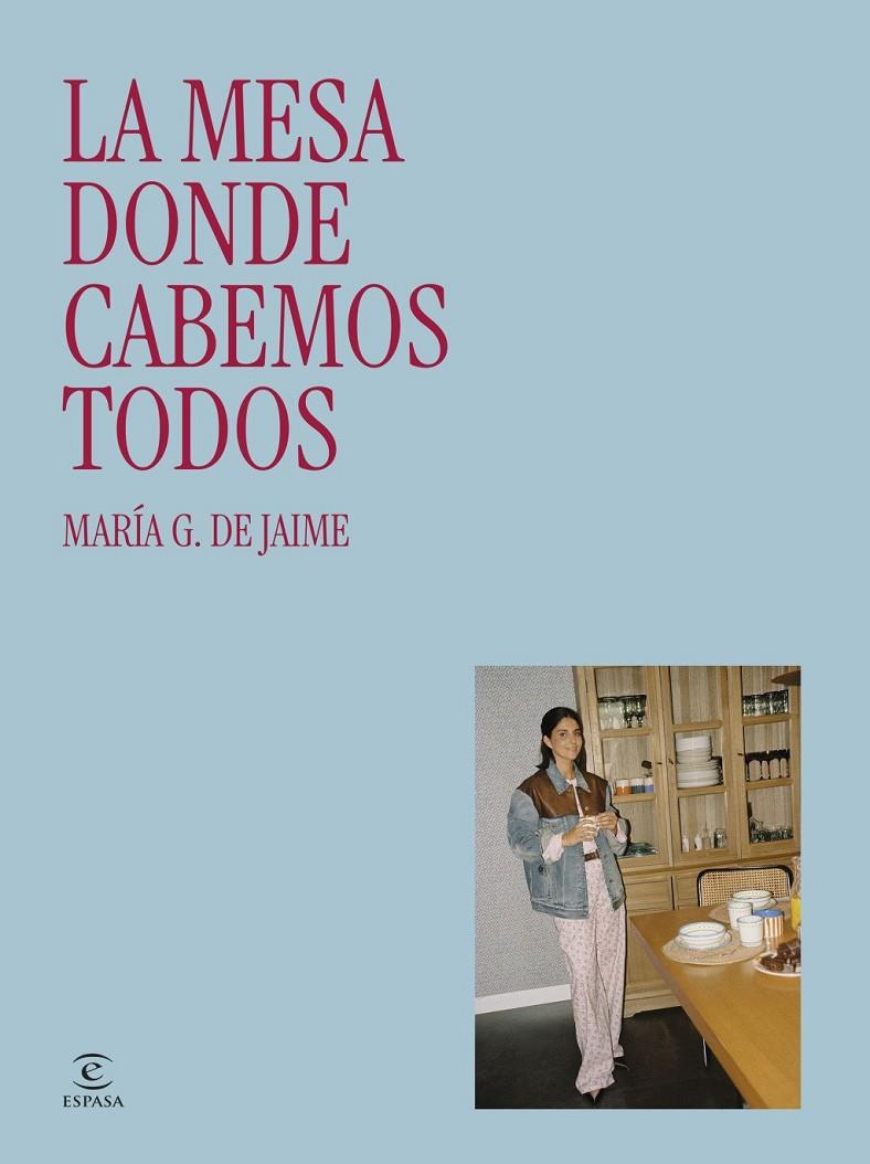 LA MESA DONDE CABEMOS TODOS | 9788467081756 | G. DE JAIME, MARÍA