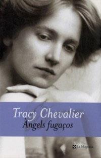 ANGELS  FUGASOS | 9788482643953 | CHEVALIER, TRACY