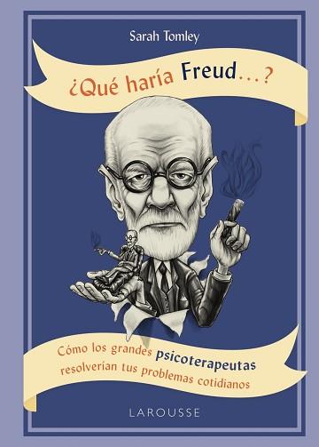¿QUé HARíA FREUD ....? | 9788416984756 | TOMLEY, SARAH