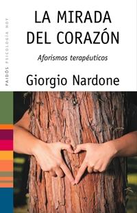 MIRADA DEL CORAZON | 9788449321238 | NARDONE, GIORGIO