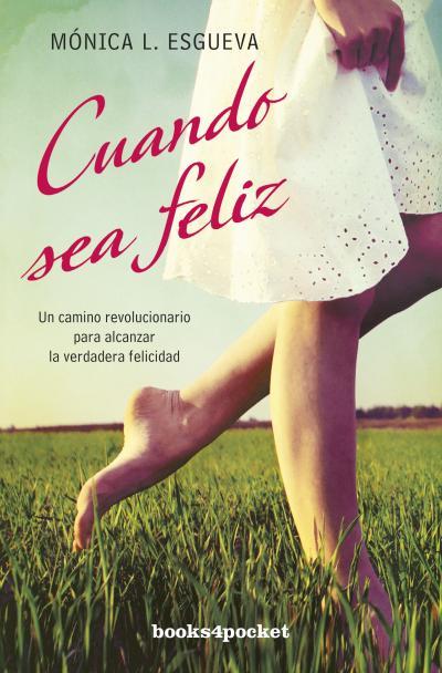 CUANDO SEA FELIZ | 9788415870395 | LOPEZ-ESGUEVA PEREZ, MONICA