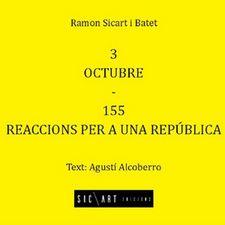 3 OCTUBRE - 155 REACCIONS PER A UNA REPÚBLICA | 9788409005888