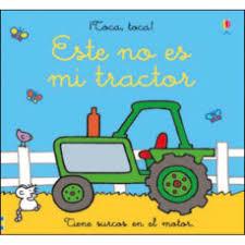 ESTE NO ES MI TRACTOR | 9781474973793 | WATT FIONA