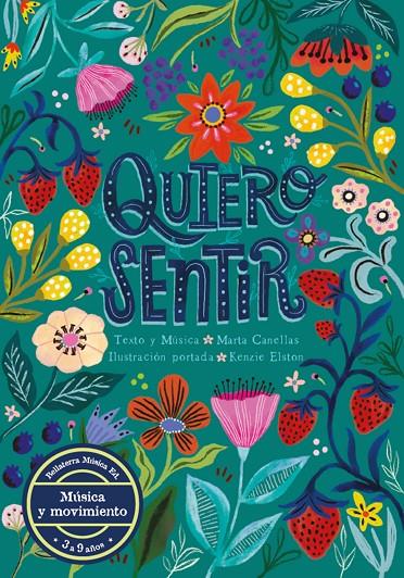 QUIERO SENTIR | 9788412783650 | CANELLAS CRUSELLAS, MARTA