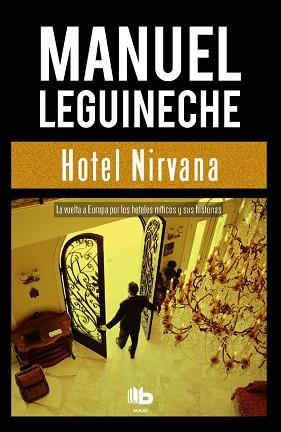 HOTEL NIRVANA | 9788490703502 | LEGUINECHE, MANUEL