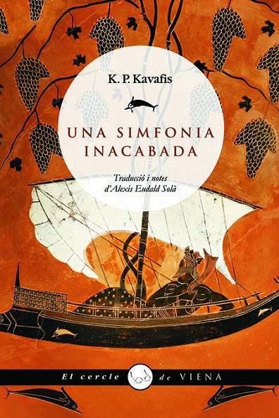 SIMFONIA INACABADA, UNA | 9788483304921 | KAVAFIS, KONSTANDINOS P.