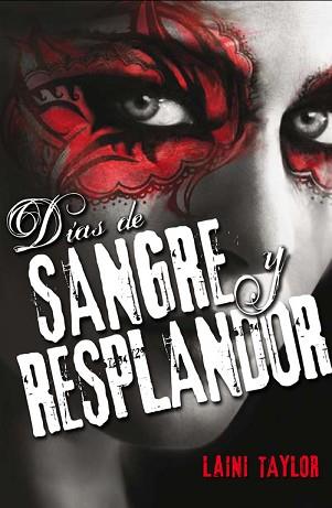 HIJA DE HUMO Y HUESO 2. DIAS DE SANGRE Y | 9788420413969 | TAYLOR, LAINI