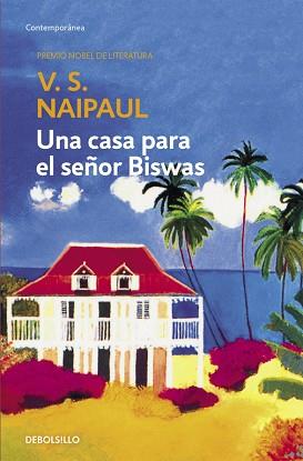 UNA CASA PARA EL SEÑOR BISWAS | 9788497592277 | NAIPAUL, V. S