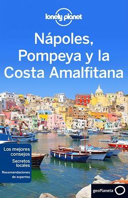 NÁPOLES, POMPEYA Y LA COSTA AMALFITANA | 9788408148517 | CRISTIAN BONETTO/HELENA SMITH