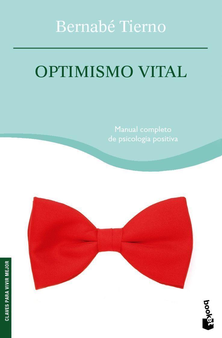 OPTIMISMO VITAL (NF) | 9788484605409 | BERNABÉ TIERNO