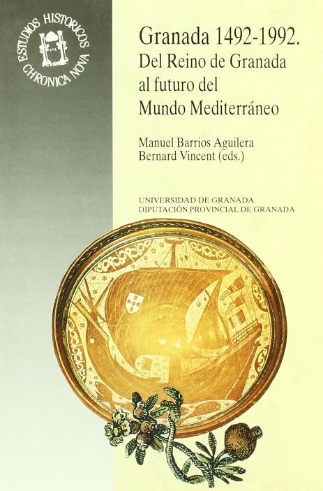 GRANADA 1492-1992 DEL REINO DE GRANADA AL FUTURO | 9788433821454 | BARRIOS-VICENTS