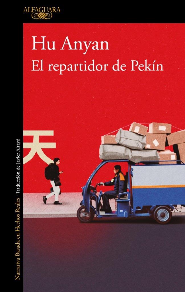 EL REPARTIDOR DE PEKÍN | 9788420479347 | ANYAN, HU