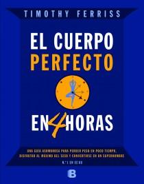 CUERPO PERFECTO EN CUATRO HORAS, EL | 9788466650212 | FERRIS, TIMOTHY